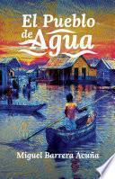 Libro El Pueblo de Agua