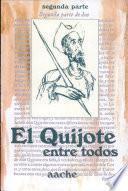 El Quijote, entre todos