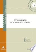 Libro El razonamiento en las resoluciones judiciales