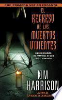 Libro El Regreso de los Muertos Vivientes