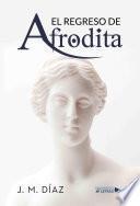 Libro El regreso del afrodita