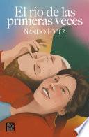 Libro El río de las primeras veces