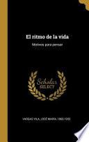 Libro El Ritmo de la Vida: Motivos Para Pensar