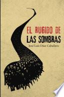 Libro El rugido de las sombras