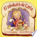 El Sandwich de Carla