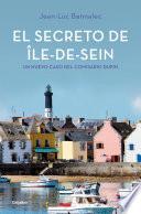El secreto de Île-de-Sein (Comisario Dupin 5)