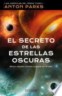 Libro El secreto de las Estrellas Oscuras