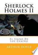 El Signo De Los Cuatro / Sherlock Holmes