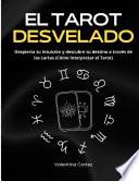 Libro El Tarot Desvelado