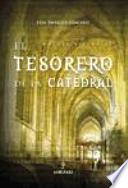 Libro El tesorero de la catedral