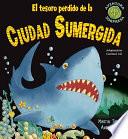 Libro El Tesoro Perdido de la Ciudad Sumergida