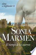 Libro El tiempo de los cuervos (Alma de highlander II)
