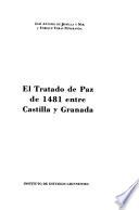 El Tratado de paz de 1481 entre Castilla y Granada