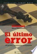 El Ultimo Error/ the Last Error