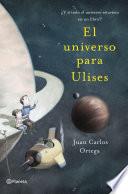 El universo para Ulises