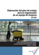 Libro Elaboración del plan de trabajo para la organización de un equipo de limpieza