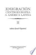Emigración centroeuropea a América Latina