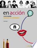Libro En Acción 2 - cuaderno de actividades + CD audio