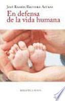 Libro En defensa de la vida humana