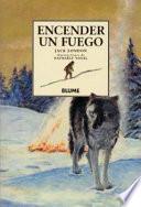 Libro Encender un fuego