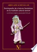 Libro Enciclopedia de criaturas fantásticas en la tradición cultural emiratí