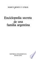 Enciclopedia secreta de una familia argentina