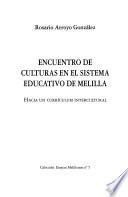 Encuentro de culturas en el sistema educativo de Melilla