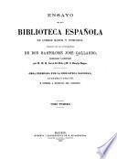Ensayo de una biblioteca española de libros raros y curiosos, formado con los apuntamientos de don Bartolomé José Gallardo