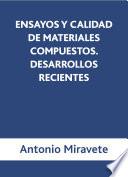 Libro Ensayos y calidades de materiales compuestos