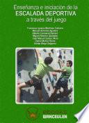 Libro Enseñanza e iniciación de la escalada deportiva a través del juego