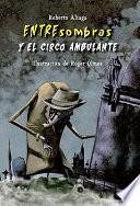 Libro ENTREsombras y el circo ambulante