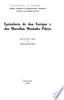 Epistolario de don Enrique y don Marcelino Menéndez Pelayo