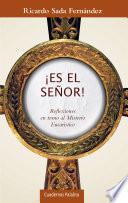 Libro ¡Es el Señor!