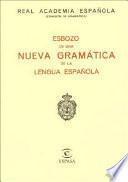 Esbozo de una nueva gramática de la lengua española