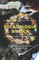 Escatología Bíblica