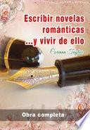 Escribir novelas románticas ...y vivir de ello