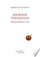 Libro Escritos viscerales sobre psicoanálisis y vida