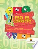 Libro Eso Es Correcto