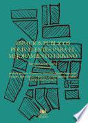 Libro Espacios públicos polivalentes para el mejoramiento urbano