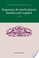 Libro Esquema de morfosistaxis histórica del español