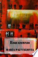 Libro Esquizomnio