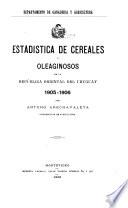 Estadística de cereales y oleaginosos de la República Oriental del Uruguay, 1898-99
