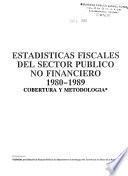 Estadísticas fiscales del sector público no financiero, 1980-1989
