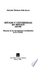 Estado y universidad en México, 1920-1968