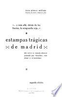 Estampas trágicas de Madrid