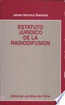 Estatuto jurídico de la radiodifusión