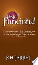 Libro Esto Funciona! / It Works (Spanish Edition)