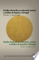 Estudios doctorales en educación musical y artística de España y Portugal