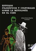 Estudios filosóficos y culturales sobre la mitología en el cine