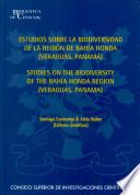 Estudios sobre la biodiversidad de la región de Bahía Honda (Veraguas, Panamá)